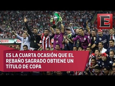 Chivas se corona campeón de la Copa MX