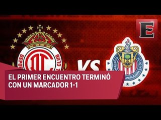 ¿Quién pasará a la final Chivas o Toluca?