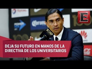 Palencia rechaza sentir presión por malos resultados de Pumas