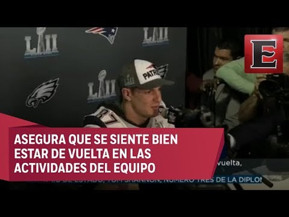 Gronkowski si jugará el Super Bowl LII