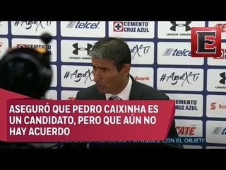 Eduardo de la Torre habla sobre el próximo técnico de Cruz Azul