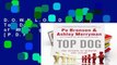 D.O.W.N.L.O.A.D [P.D.F] Top Dog: The Science of Winning and Losing [P.D.F]