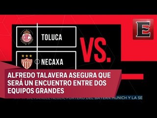 Toluca y Necaxa se disputarán la final de la Copa MX