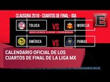 Así se jugarán los cuartos de final del Clausura 2018