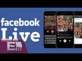 Facebook live, la nueva apuesta de Mark Zuckerberg / Paul Lara