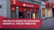 Utilidades de Santander aumentan 13%