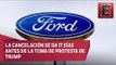 Ford cancela inversión para construir planta en México