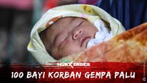#1MENIT | 100 Bayi Korban Gempa Palu