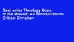 Best seller Theology Goes to the Movies: An Introduction to Critical Christian Thinking Full