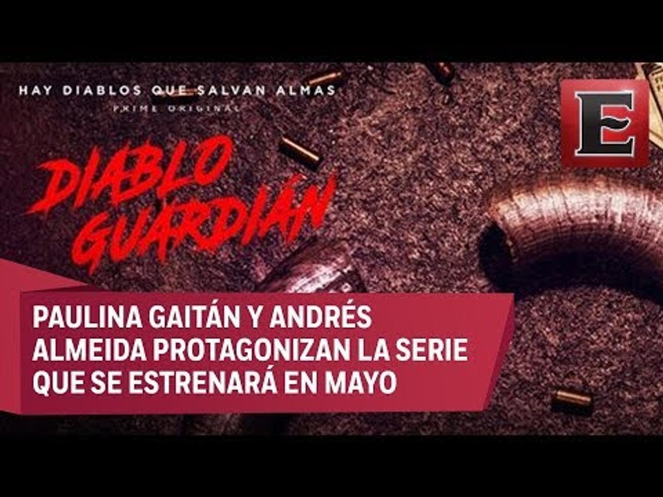 Amazon confirma estreno de 'Diablo Guardián'