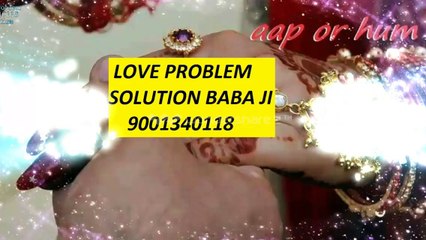 {{91}}===9001340118 LoVe PrObLeM {{sOlUtIoN}} bAbA jI Mumbai