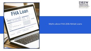 Myths about FHA 203k Rehab Loans