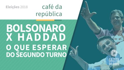 Bolsonaro versus Haddad: o que esperar do segundo turno
