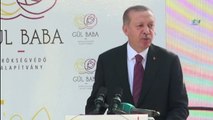 Cumhurbaşkanı Erdoğan Macaristan’da Gül Baba Türbesini açtı