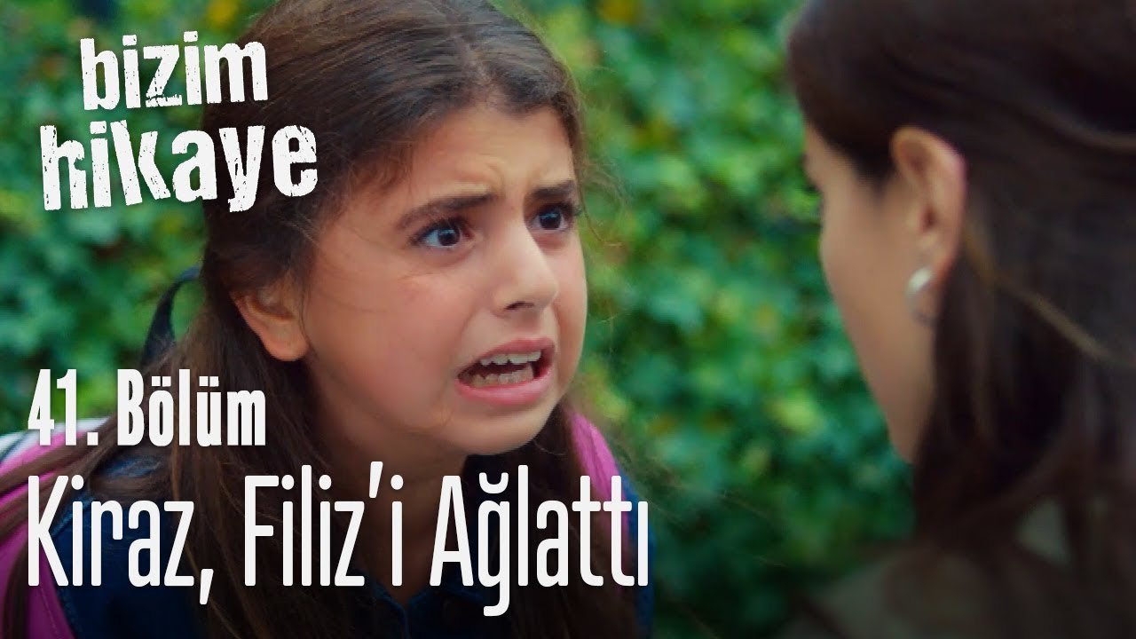 Kiraz, Filiz'i ağlattı! - Bizim Hikaye 41. Bölüm