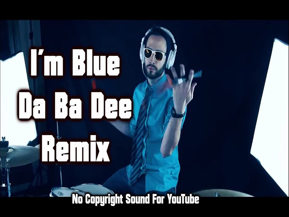 I´m Blue Da Ba Dee - TRAP REMIX