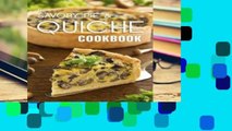 Review  The Savory Pie   Quiche Cookbook: The 50 Most Delicious Savory Pie   Quiche Recipes