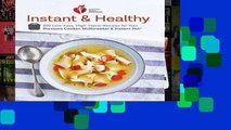 Best product  American Heart Association Instant And Healthy: 100 Low-Fuss, Heart-Healthy Recipes