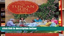 Popular The Tuscan Sun Cookbook: Recipes from Our Italian Kitchen