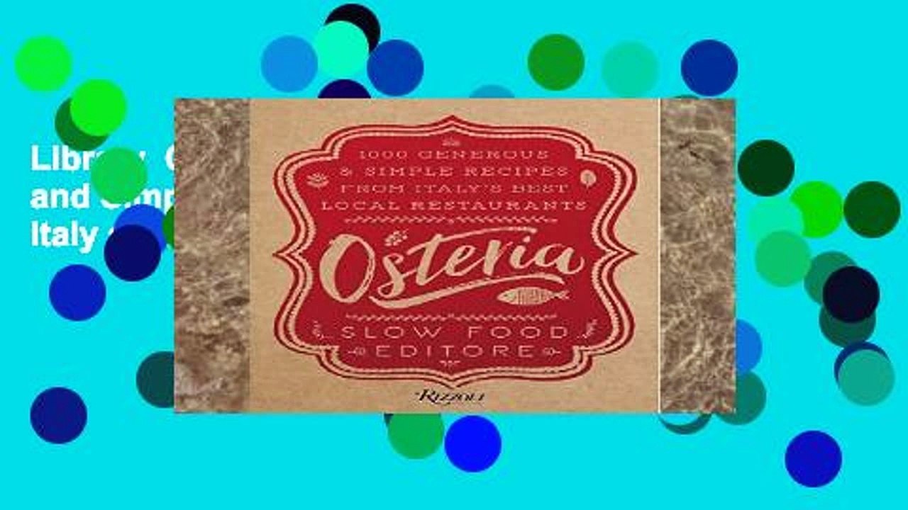 Library  Osteria: 1,000 Generous and Simple Recipes from Italy s Best Local Restaurants