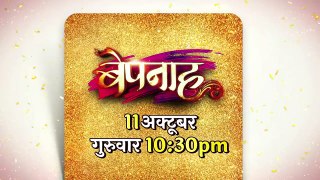 Bepannaah: Mon-Fri 10.30 PM