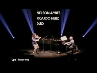 Upa - Nelson Ayres e Ricardo Herz