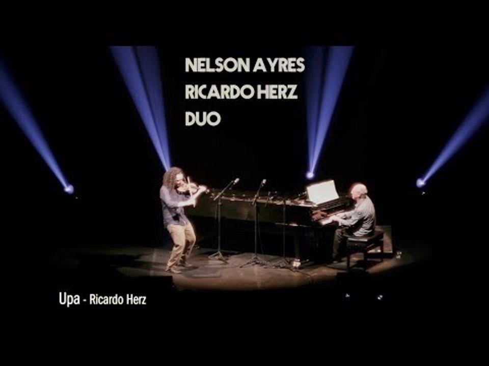 Upa - Nelson Ayres e Ricardo Herz