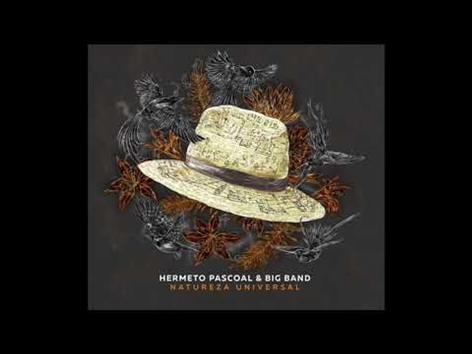 Pulando a Cerca - Hermeto Pascoal & Big Band