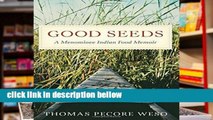 Popular Good Seeds: A Menominee Indian Food Memoir