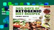 Popular 365 Days of Ketogenic Diet Recipes: (Ketogenic, Ketogenic Diet, Ketogenic Cookbook, Keto,