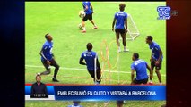 Emelec sumó en Quito y visitará a Barcelona