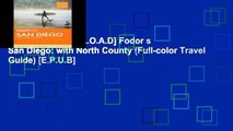F.R.E.E [D.O.W.N.L.O.A.D] Fodor s San Diego: with North County (Full-color Travel Guide) [E.P.U.B]