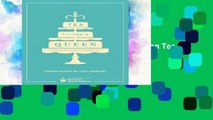 F.R.E.E [D.O.W.N.L.O.A.D] Tea Fit for a Queen: Recipes   Drinks for Afternoon Tea (Historic Royal