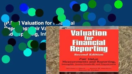 [P.D.F] Valuation for Financial Reporting: Fair Value Measurements and Reporting, Intangible