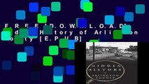 F.R.E.E [D.O.W.N.L.O.A.D] Hidden History of Arlington County [E.P.U.B]