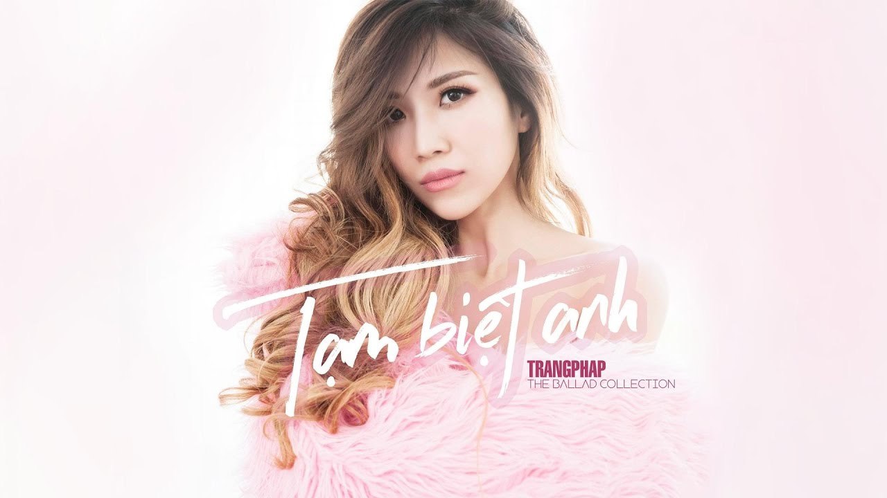 Tạm Biệt Anh (Tuổi Thanh Xuân 2) - Trang Pháp - Official Lyrics Video