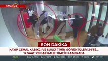 Kaşıkçı'nın kaybolduğu günün görüntüleri ilk kez 24 TV'de