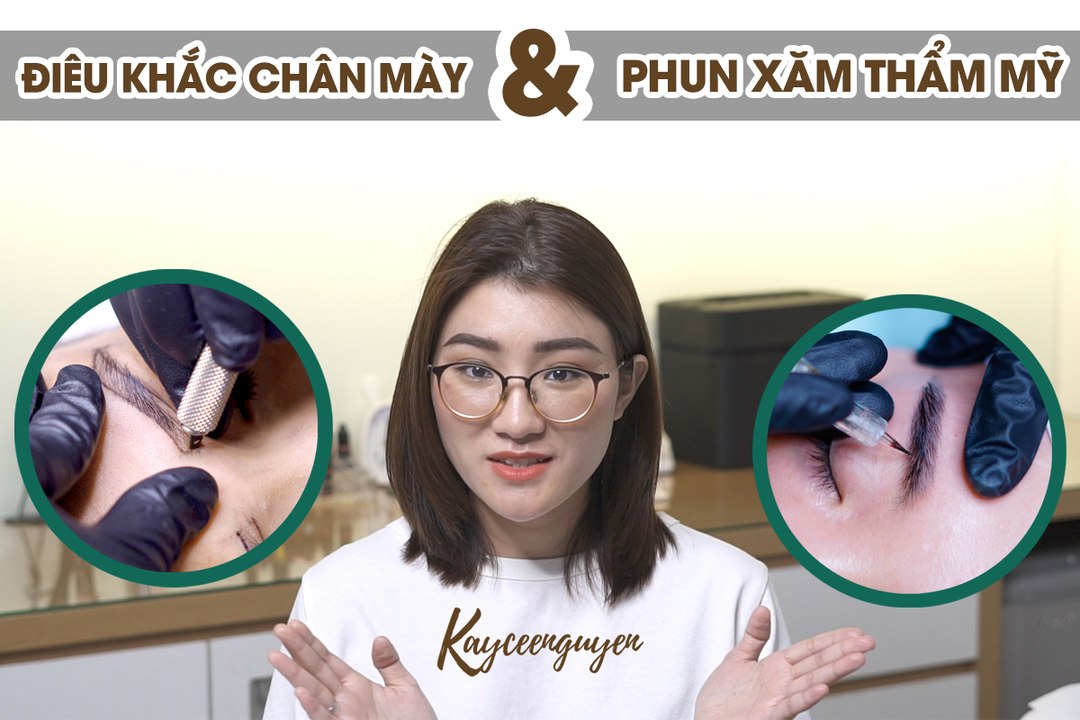 Điêu Khắc Chân Mày Là Gì? Kaycee Nguyen