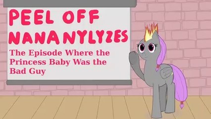 Peel Off Nanalyzes - the Episode Where the Princess Baby Was the Bad Guy - Magyar Felirat