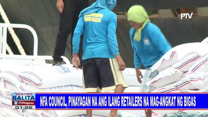 NFA council, pinayagan na ang ilang retailers na mag-angkat ng bigas