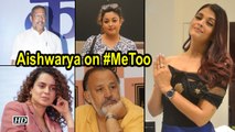Aishwarya speaks on the Bollywood #MeToo movement