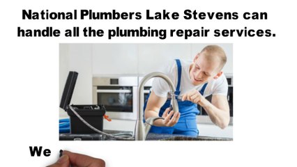 National Plumbers Lake Stevens - 24/7 service provider