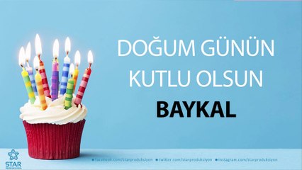 İyi ki Doğdun BAYKAL - İsme Özel Doğum Günü Şarkısı