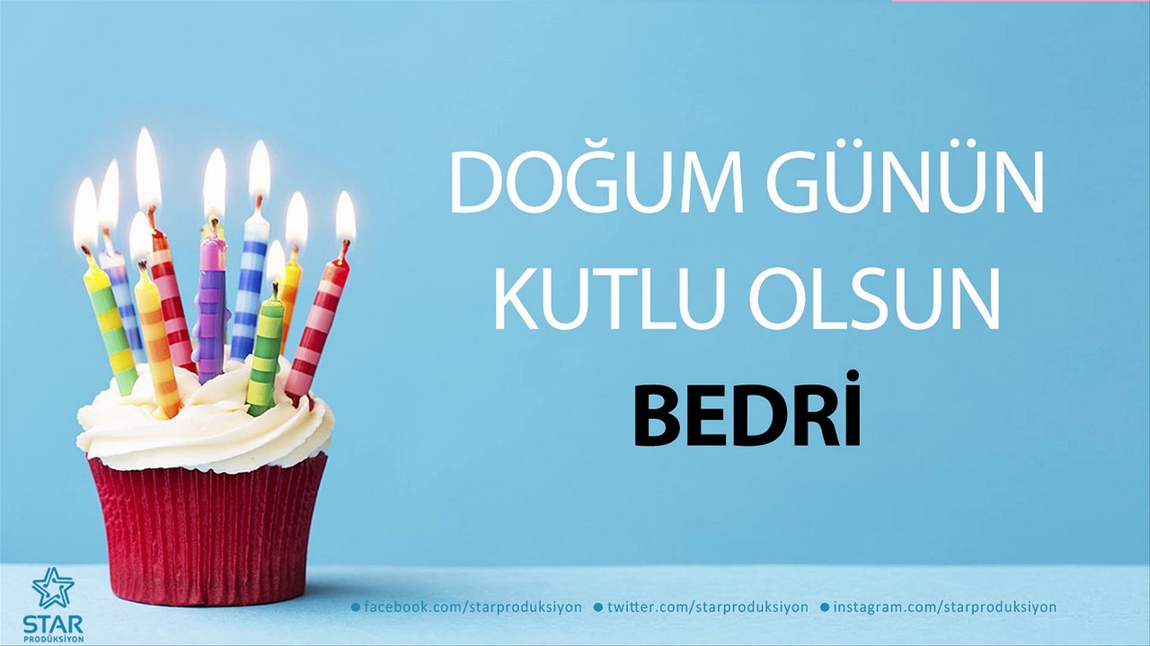 İyi ki Doğdun BEDRİ - İsme Özel Doğum Günü Şarkısı