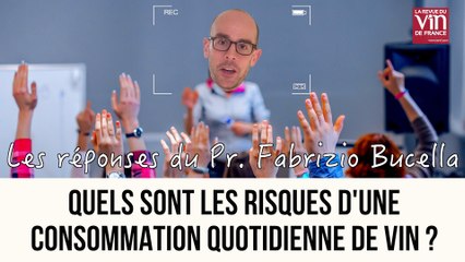 Quels sont les risques d'une consommation quotidienne de vin ?
