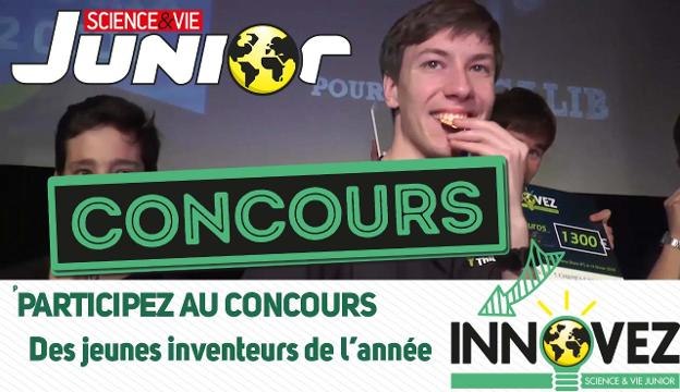 INNOVEZ ! chaque mois 1000€ avec le concours Science & Vie Junior.