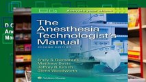 D.O.W.N.L.O.A.D [P.D.F] The Anesthesia Technologist s Manual [E.B.O.O.K]
