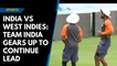 India vs West Indies: Team India gears up to continue lead