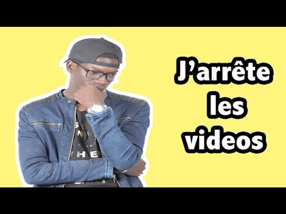 Dudu J'ARRETE LES VIDEOS