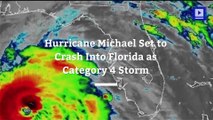 Hurricane Michael Set to Crash Into Florida as Category 4 Storm